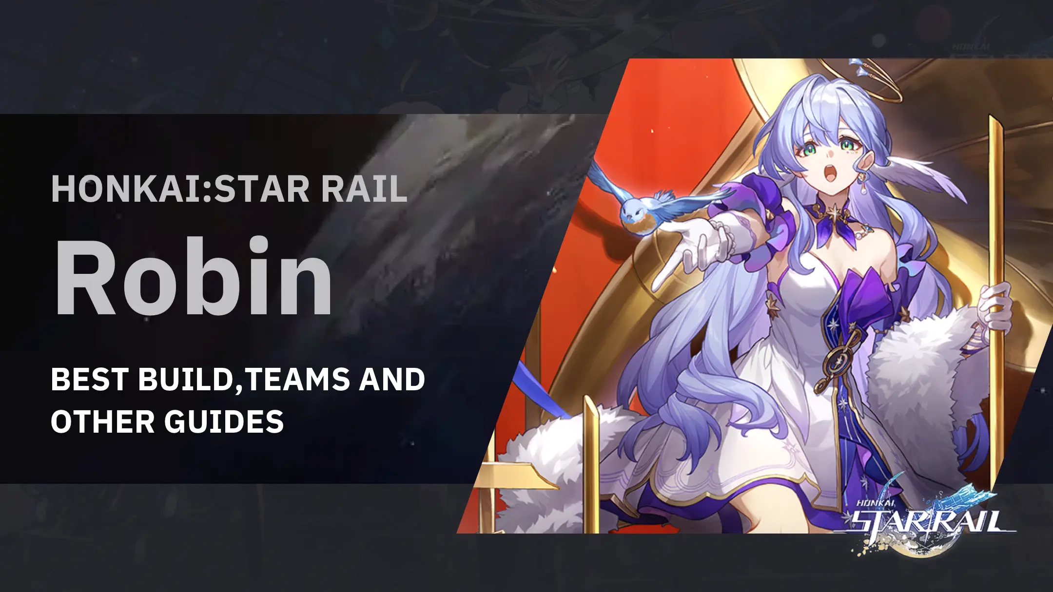 Robin Honkai Star Rail Guide: Builds, Teams, and Strategies